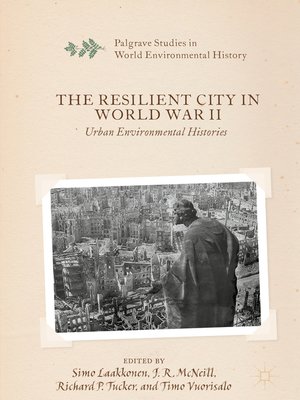 cover image of The Resilient City in World War II